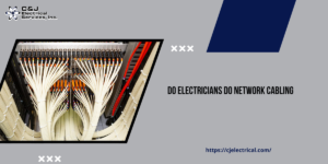 Do Electricians Do Network Cabling