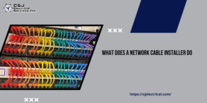 What Does A Network Cable Installer Do